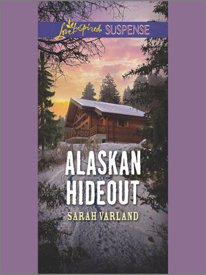 cover image of Alaskan Hideout